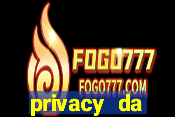 privacy da pipokinha vazado